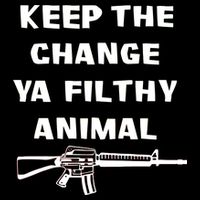 Keep The Change Ya Filthy Animal Women's V-Neck T-Shirt