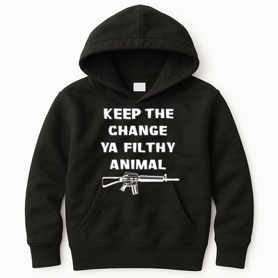 Keep The Change Ya Filthy Animal Kids Hoodie