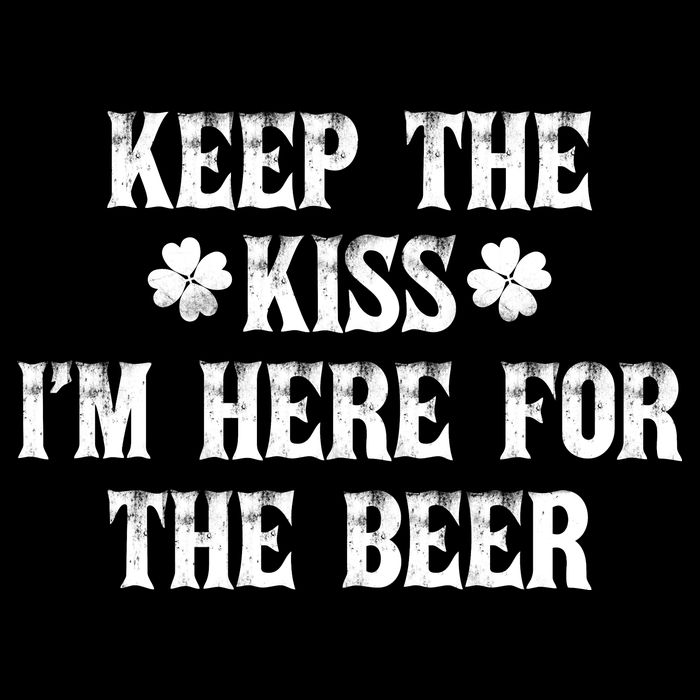 Keep The Kiss I'm Here For The Beer Cooling Performance Crew T-Shirt