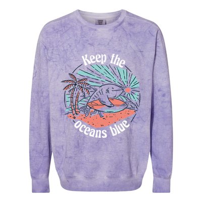 Keep The Ocean Blue Colorblast Crewneck Sweatshirt