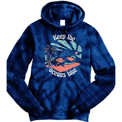 Keep The Ocean Blue Tie Dye Hoodie