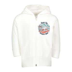 Keep The Ocean Blue Toddler Zip Fleece Hoodie