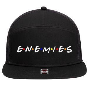 Keep Your Enemies Close 7 Panel Mesh Trucker Snapback Hat