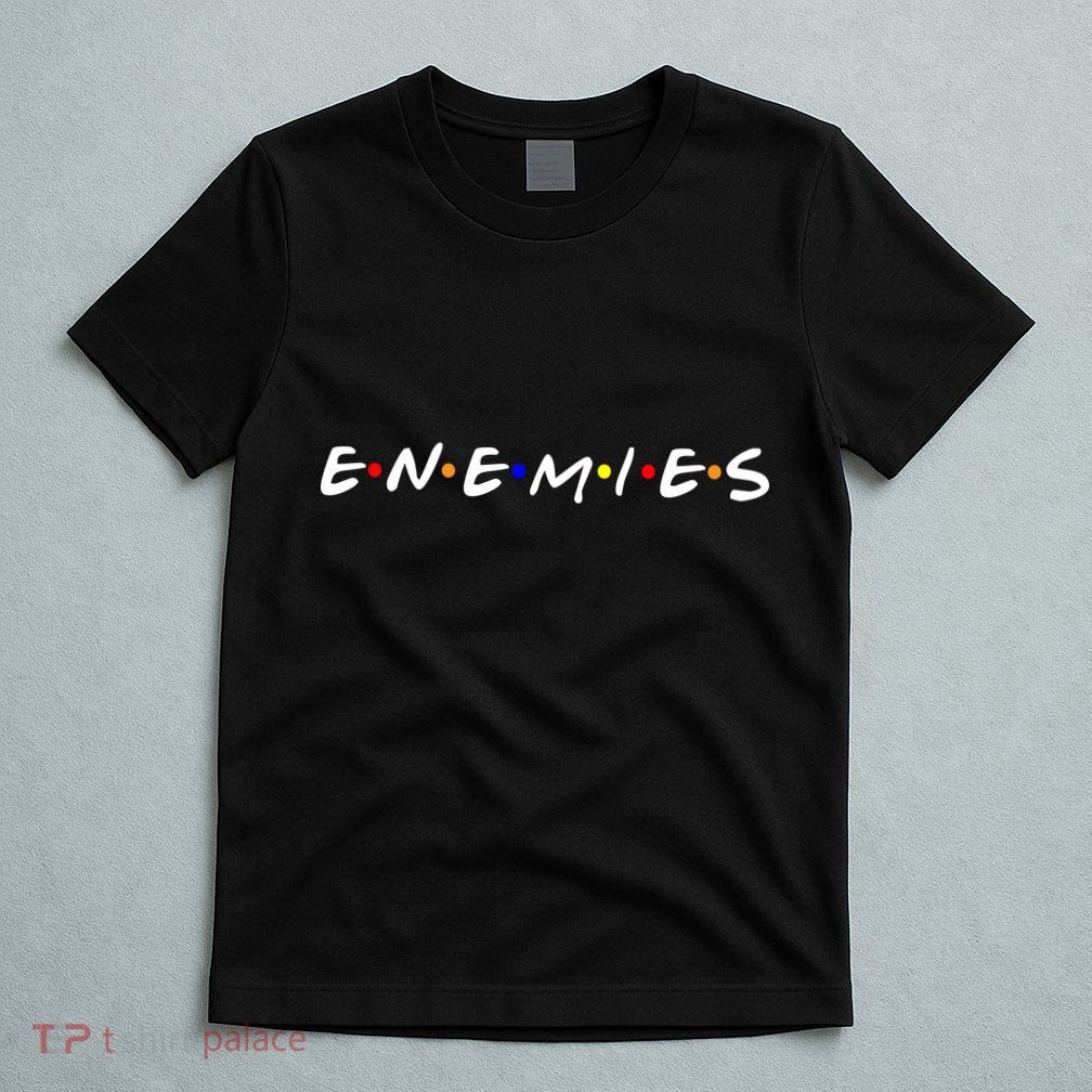Keep Your Enemies Close T-Shirt