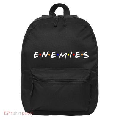 Keep Your Enemies Close 16 in Basic Backpack