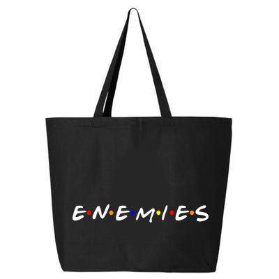 Keep Your Enemies Close 25L Jumbo Tote