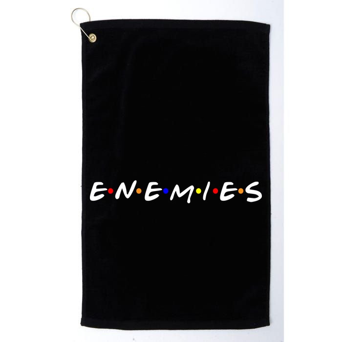 Keep Your Enemies Close Golf Towel