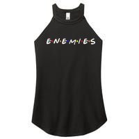 Keep Your Enemies Close Women's Perfect Tri Rocker Tank