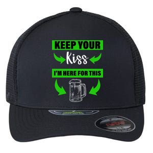 Keep Your Kiss I'm Here For The Beer Flexfit Unipanel Trucker Cap