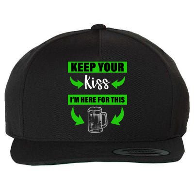 Keep Your Kiss I'm Here For The Beer Wool Snapback Cap