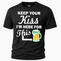 Keep Your Kiss I'm Here For This Beer Cooling Performance Crew T-Shirt