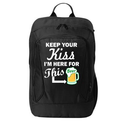 Keep Your Kiss I'm Here For This Beer City Backpack