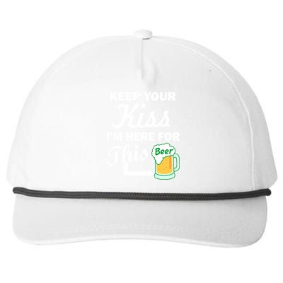 Keep Your Kiss I'm Here For This Beer Snapback Five-Panel Rope Hat