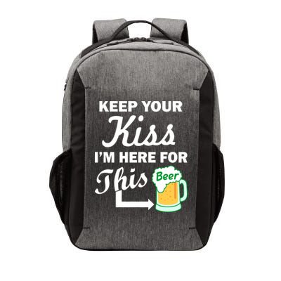 Keep Your Kiss I'm Here For This Beer Vector Backpack