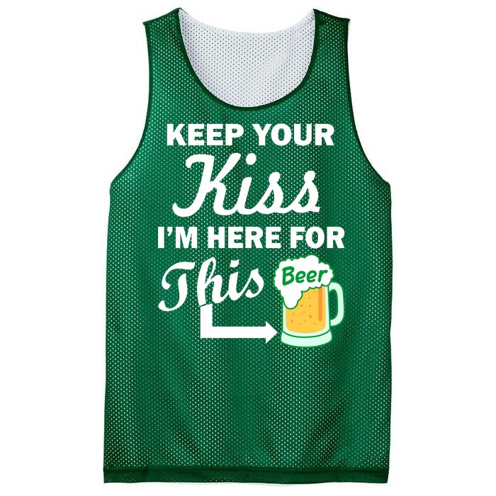 Keep Your Kiss I'm Here For This Beer Mesh Reversible Basketball Jersey Tank