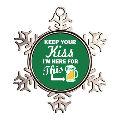 Keep Your Kiss I'm Here For This Beer Metallic Star Ornament