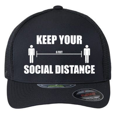 Keep Your Social Distance 6 Feet Flexfit Unipanel Trucker Cap