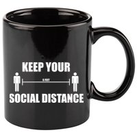 Keep Your Social Distance 6 Feet 11oz C Handle Ceramic Mug
