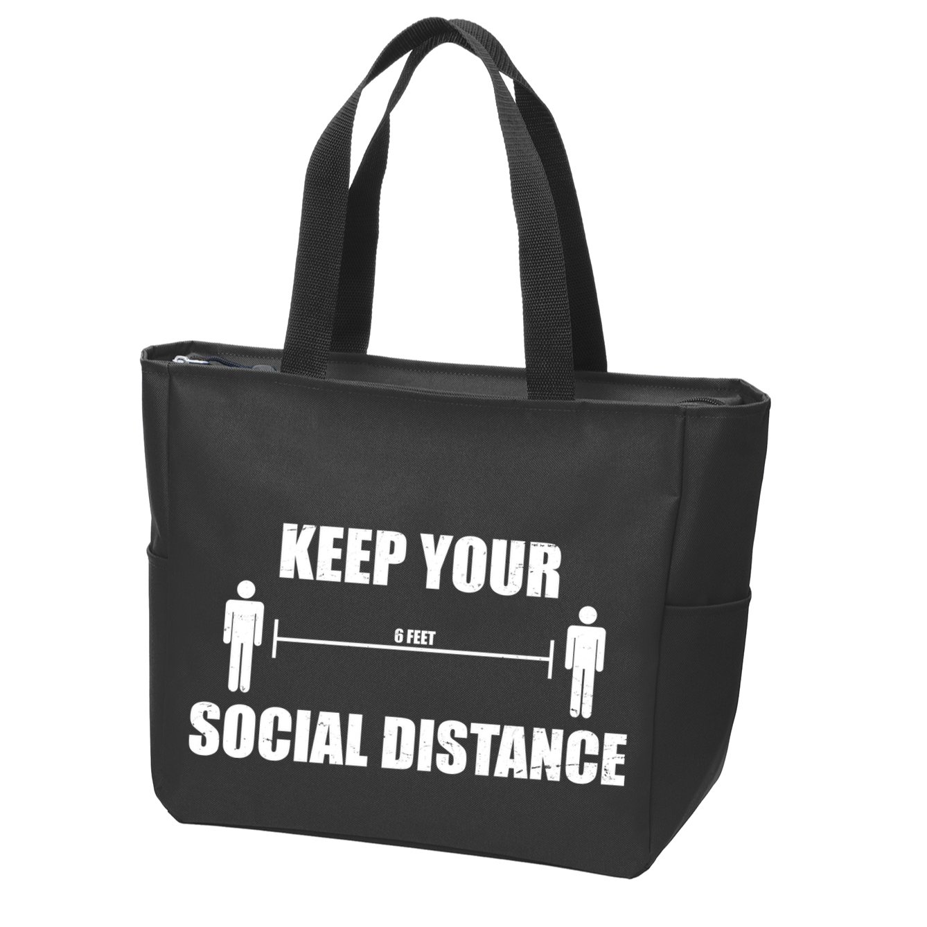 Keep Your Social Distance 6 Feet Zip Tote Bag