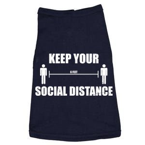 Keep Your Social Distance 6 Feet Doggie Tank