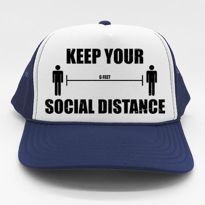 Keep Your Social Distance 6 Feet Trucker Hat