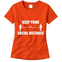 Keep Your Social Distance 6 Feet Womens T-Shirt