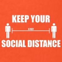 Keep Your Social Distance 6 Feet Womens T-Shirt
