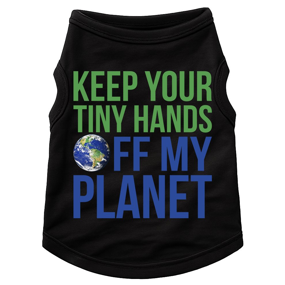 Keep Your Tiny Hads Off My Planet Earth Photo Doggie Tank