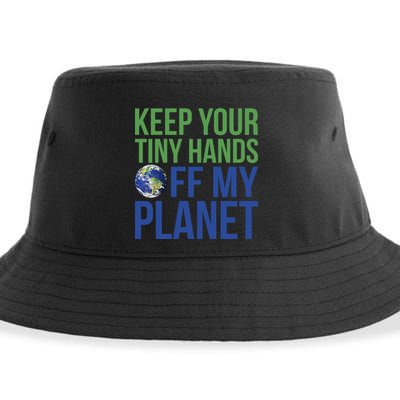 Keep Your Tiny Hads Off My Planet Earth Photo Sustainable Bucket Hat
