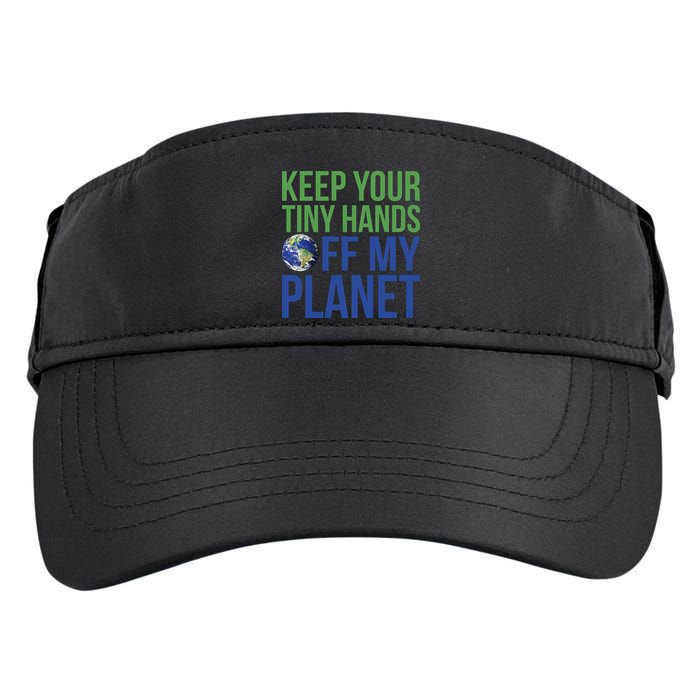 Keep Your Tiny Hads Off My Planet Earth Photo Adult Drive Performance Visor