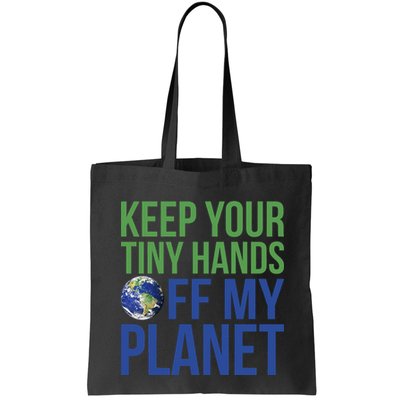 Keep Your Tiny Hads Off My Planet Earth Photo Bag