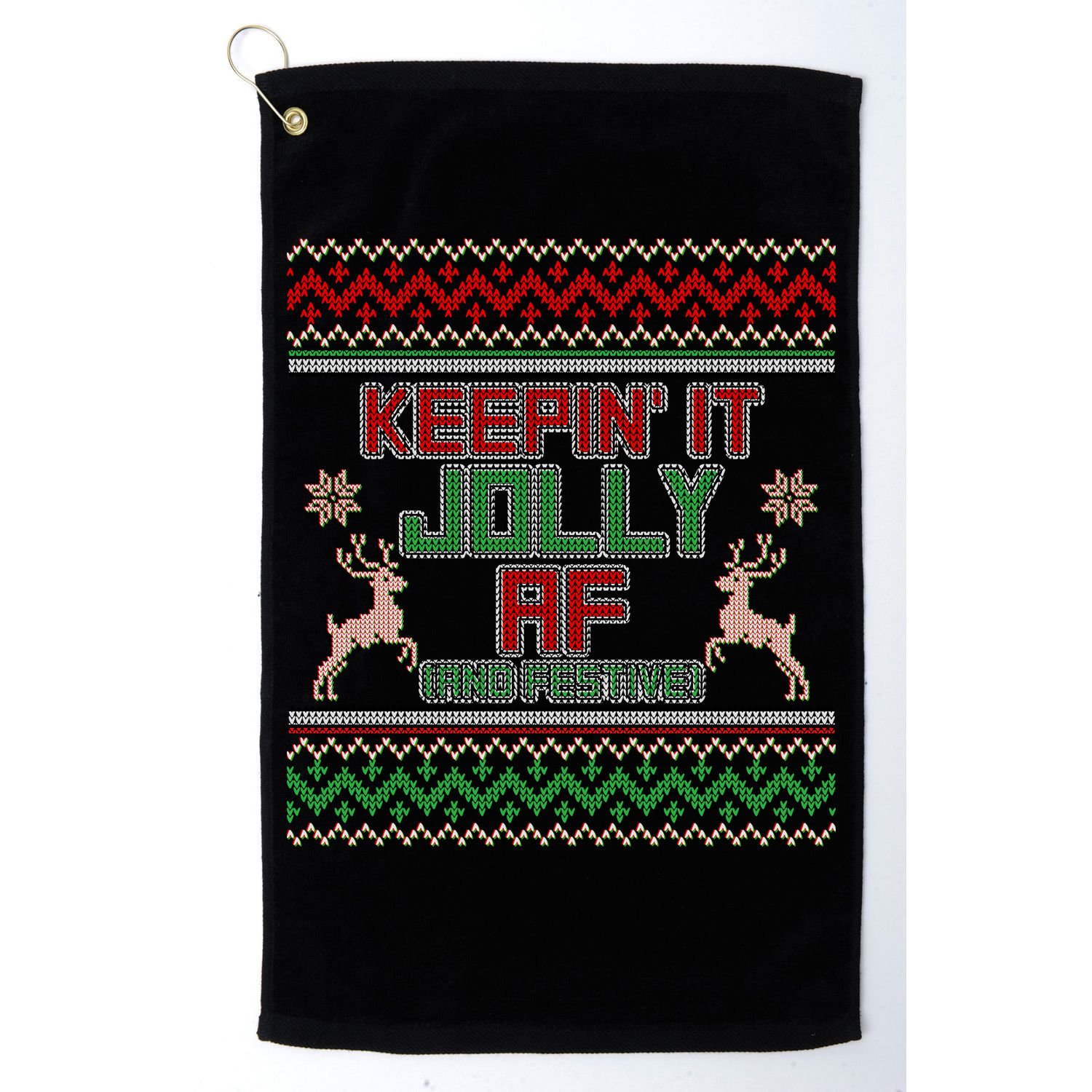 Keepin' It Jolly AF And Festive Ugly Sweater Christmas Golf Towel