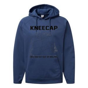 Kneecap England Get Out Of Ireland Performance Fleece Hoodie