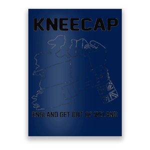 Kneecap England Get Out Of Ireland Poster