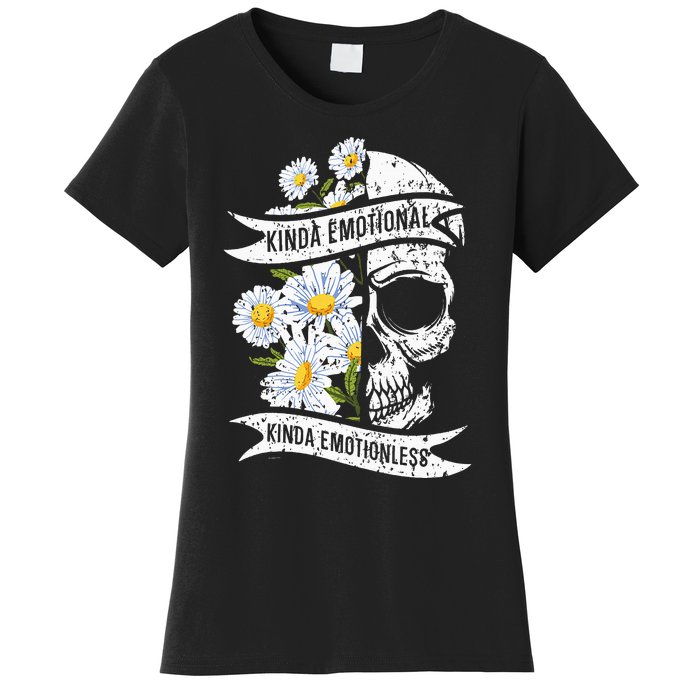 Kinda Emotional Kinda Emotionless Mental Health Women's T-Shirt