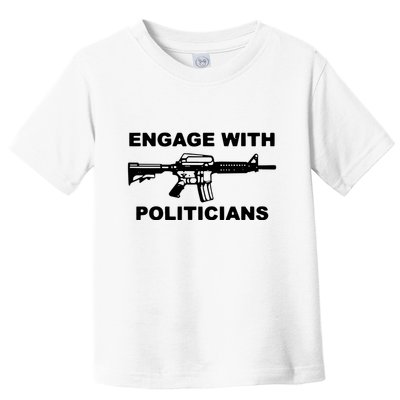 Krime Engage With Politicians Toddler T-Shirt