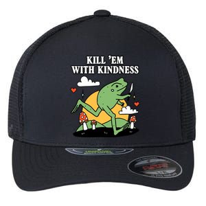 Kill Em With Kindness Retro Funny Frog Flexfit Unipanel Trucker Cap