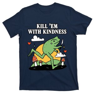 Kill Em With Kindness Retro Funny Frog T-Shirt