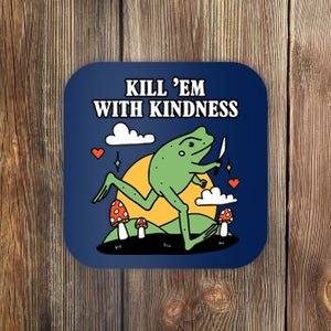 Kill Em With Kindness Retro Funny Frog Coaster