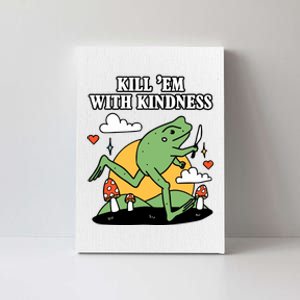 Kill Em With Kindness Retro Funny Frog Canvas