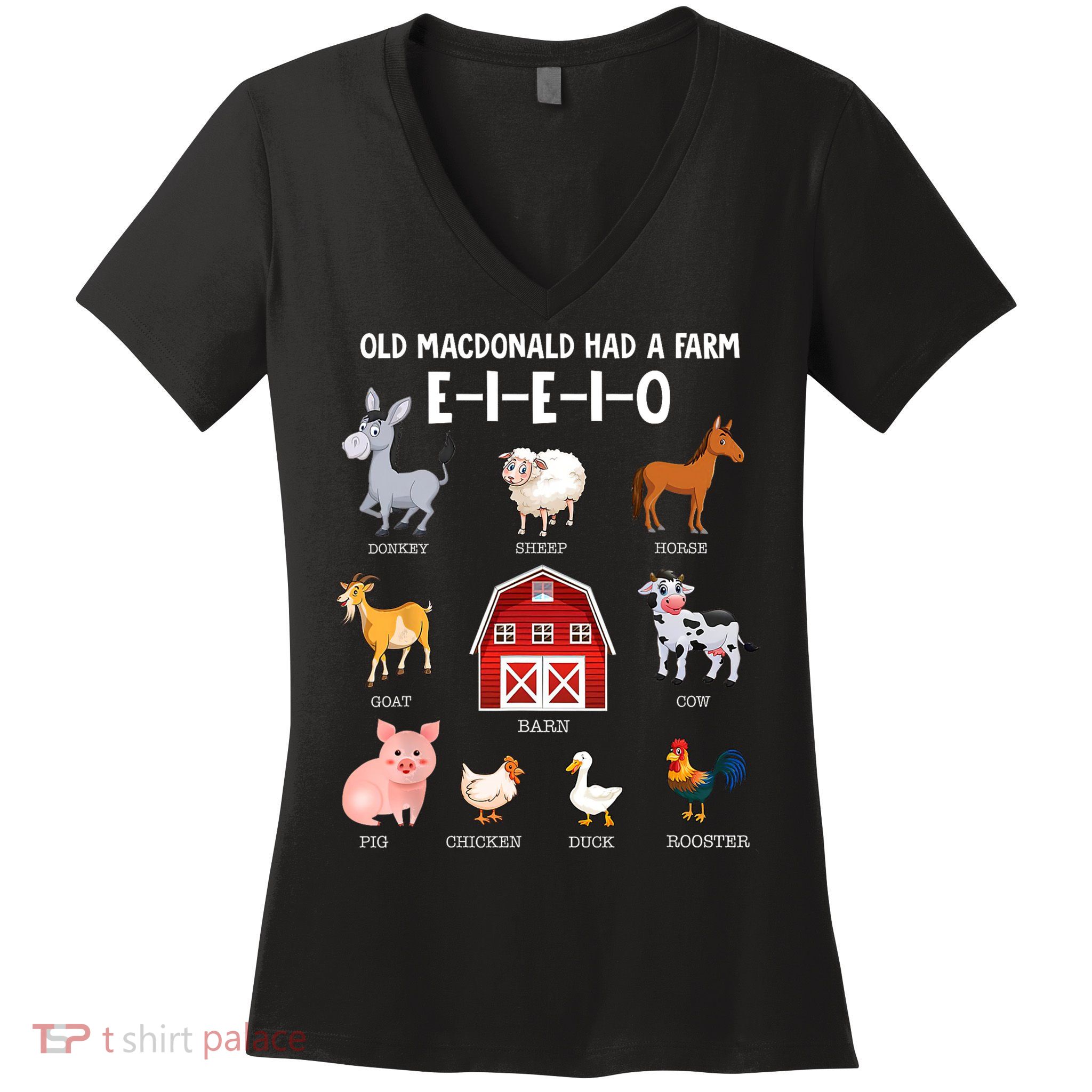 Kids Farm Animals Old MacDonald Had A Farm E I E I O Women's V-Neck T-Shirt