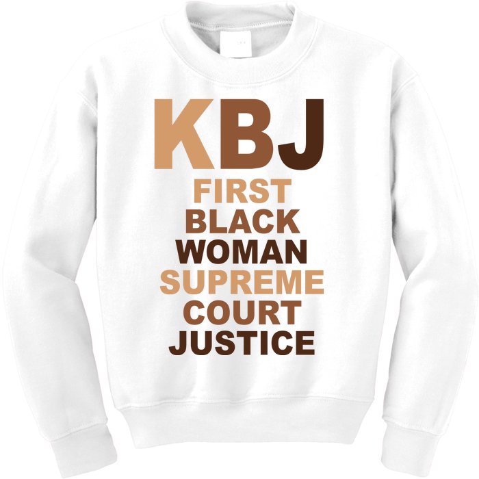 KBJ First Black Woman Supreme Court Justice Kids Sweatshirt