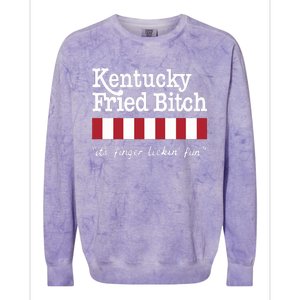 Kentucky Fried Bitch Its Finger Lickin Fun Colorblast Crewneck Sweatshirt