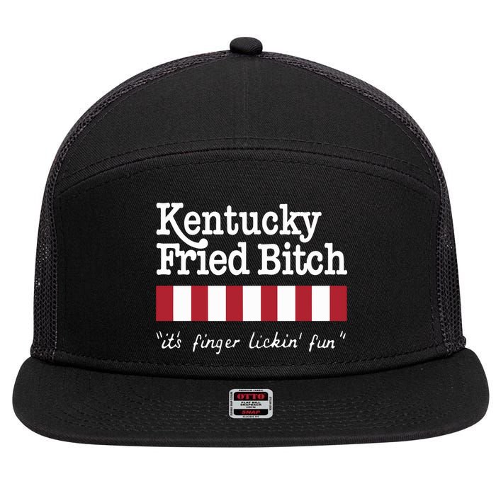 Kentucky Fried Bitch Its Finger Lickin Fun 7 Panel Mesh Trucker Snapback Hat
