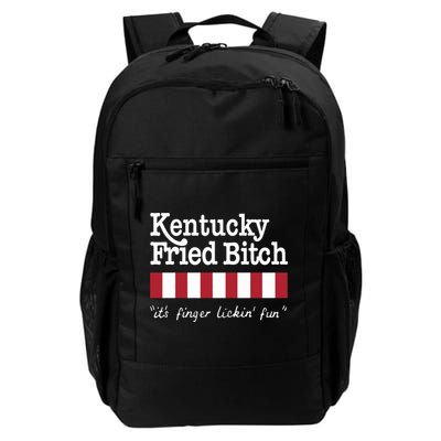 Kentucky Fried Bitch Its Finger Lickin Fun Backpack