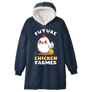 Kids Future Chicken Farmer Gift For Farmer Kids Hooded Wearable Blanket