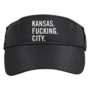 Kansas Fucking City Funny Kansas City Pride Gift Idea Adult Drive Performance Visor