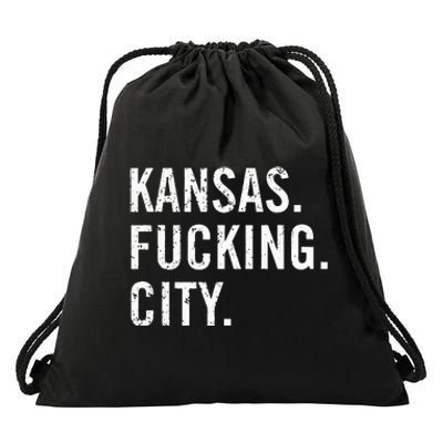 Kansas Fucking City Funny Kansas City Pride Gift Idea Drawstring Bag