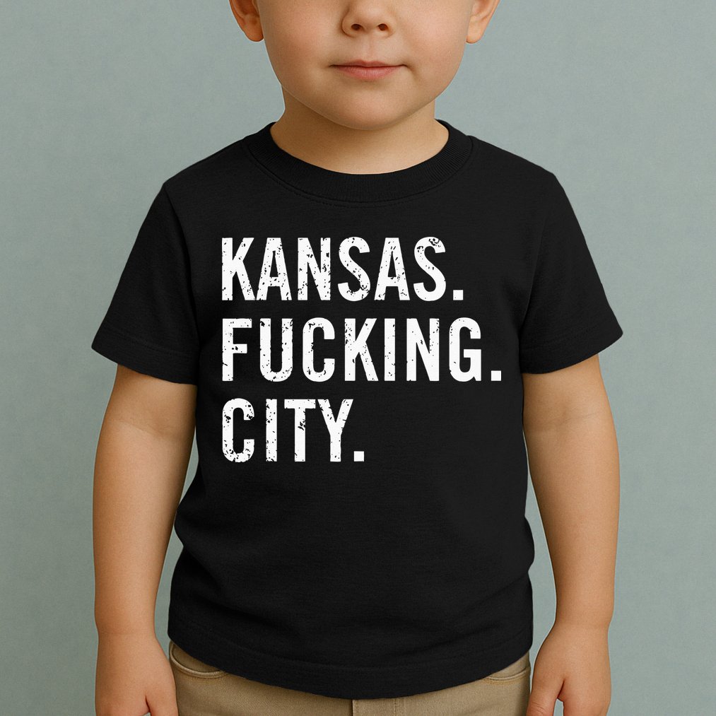 Kansas Fucking City Funny Kansas City Pride Gift Idea Toddler T-Shirt
