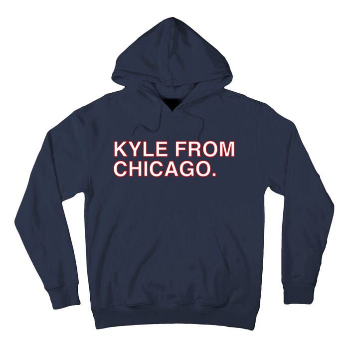 Kyle From Chicago Tall Hoodie